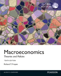 Macroeconomics: Theories and Policies (Global Edition) 10/E ePDF 9780273766001