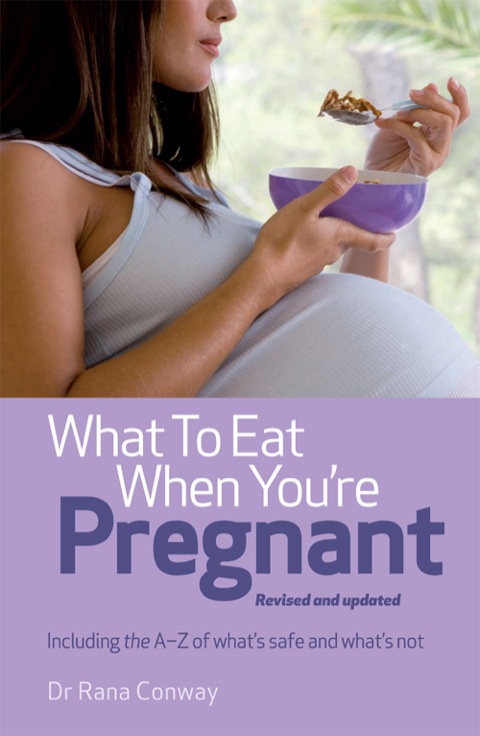 Cover image for book What to Eat When You're Pregnant