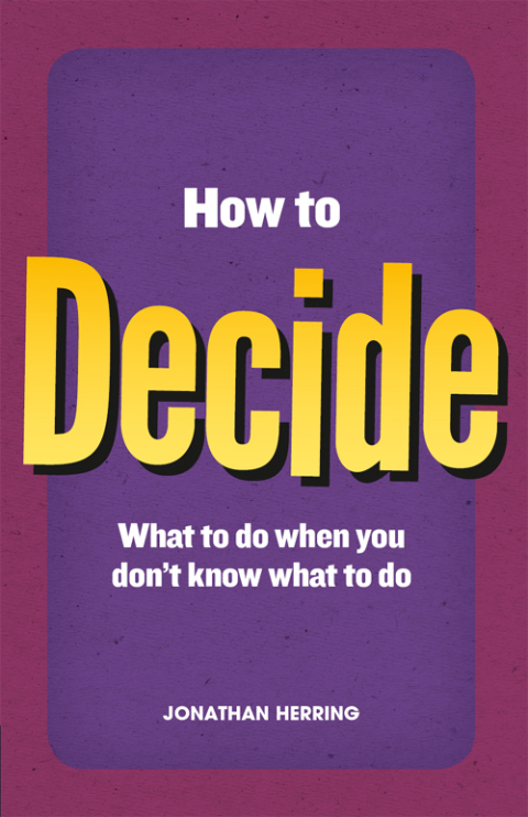 Cover image for book How to Decide