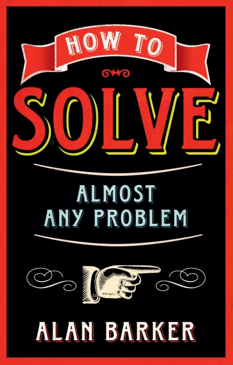 Cover image for book How to Solve Almost Any Problem