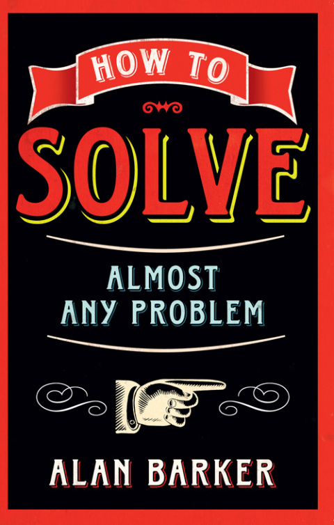 Cover image for book How to Solve Almost Any Problem