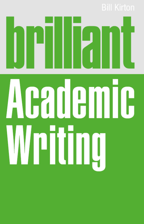 Brilliant Academic Writing 