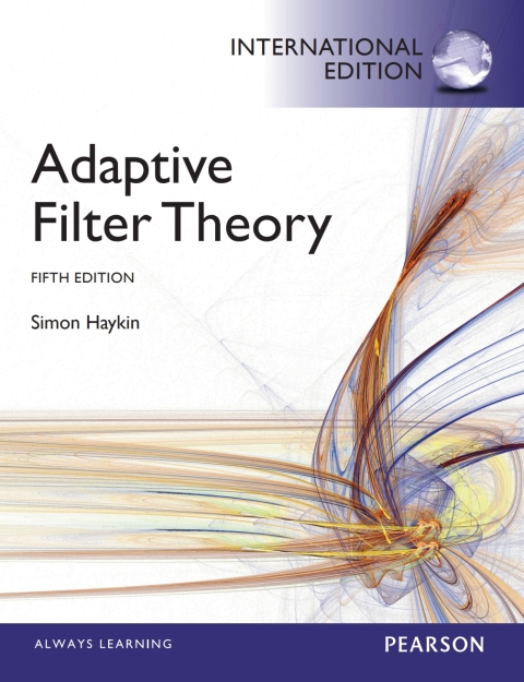 Adaptive Filter Theory: International Edition 