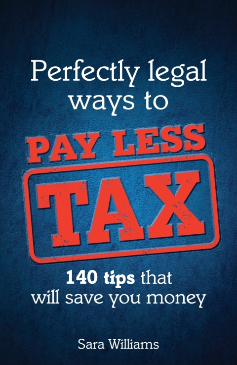 Cover image for book Perfectly Legal Ways to Pay Less Tax