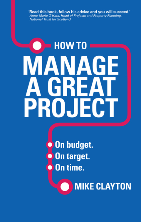 Cover image for book How to Manage a Great Project