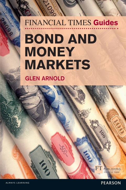 Cover image for book FT Guide to Bond and Money Markets