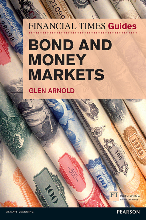 Cover image for book FT Guide to Bond and Money Markets