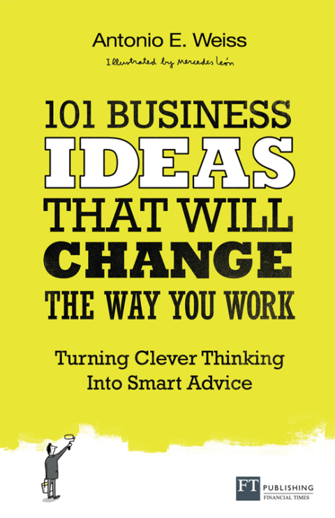Cover image for book 101 Business Ideas That Will Change the Way You Work