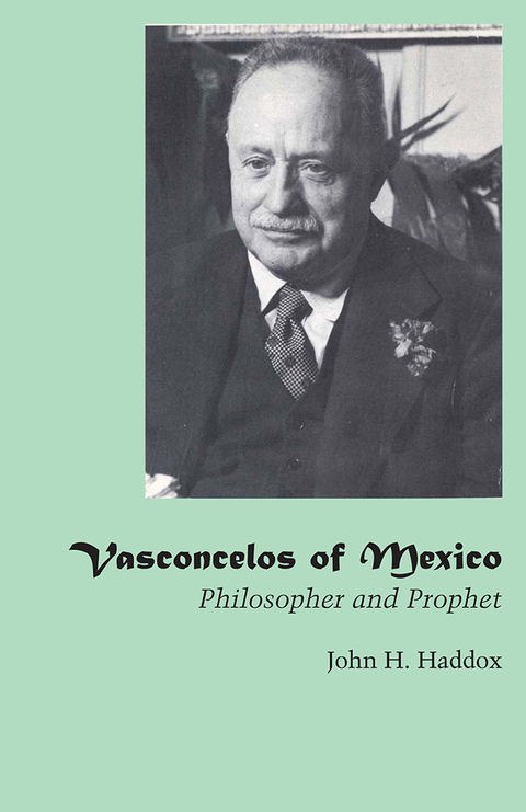 Cover image for book Vasconcelos of Mexico