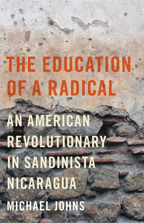 Cover image for book The Education of a Radical