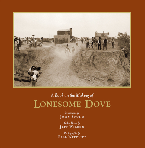 Cover image for book A Book on the Making of Lonesome Dove
