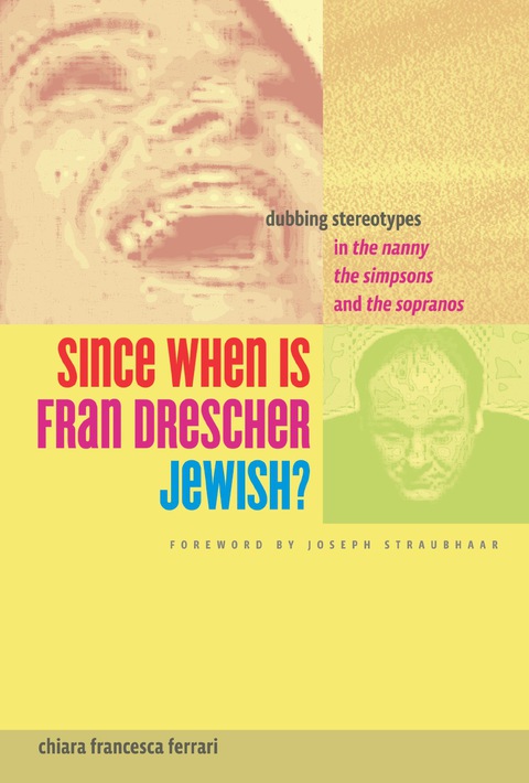 Cover image for book Since When Is Fran Drescher Jewish?