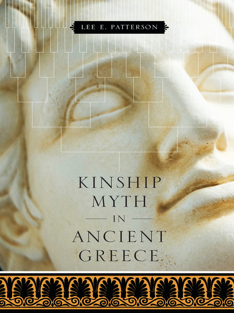 Cover image for book Kinship Myth in Ancient Greece