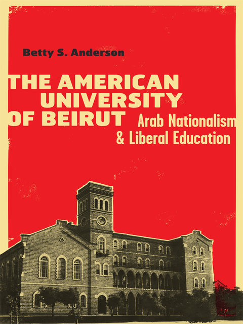 Cover image for book The American University of Beirut
