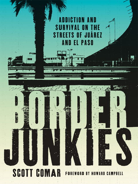 Cover image for book Border Junkies