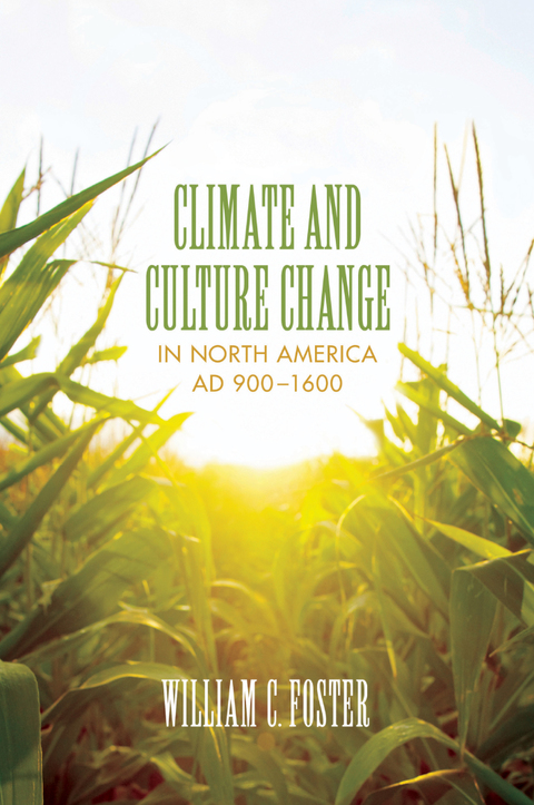 Cover image for book Climate and Culture Change in North America AD 900–1600