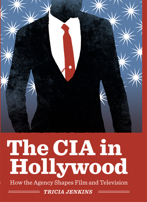 Cover image for book The CIA in Hollywood