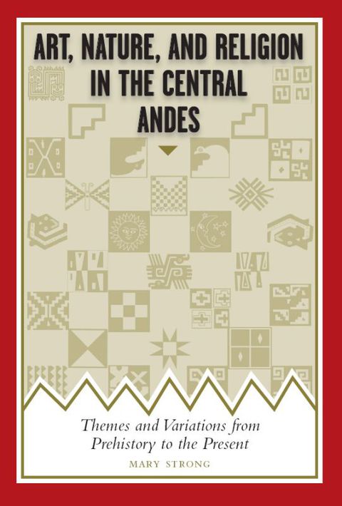 Cover image for book Art, Nature, and Religion in the Central Andes