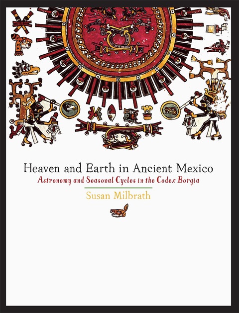 Cover image for book Heaven and Earth in Ancient Mexico