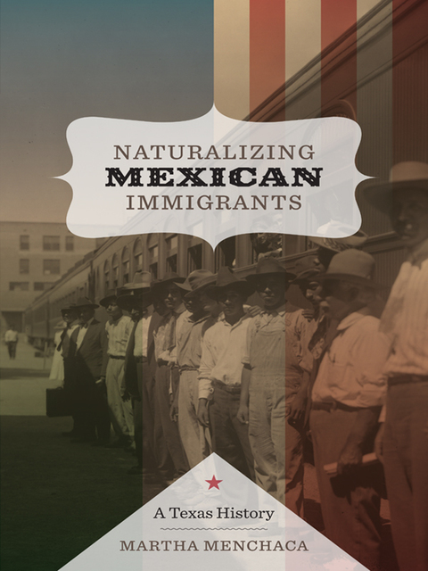 Cover image for book Naturalizing Mexican Immigrants