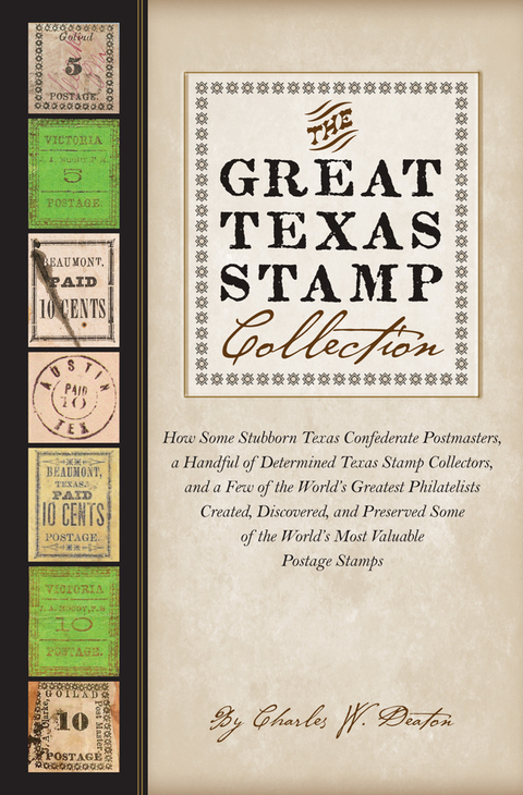 Cover image for book The Great Texas Stamp Collection