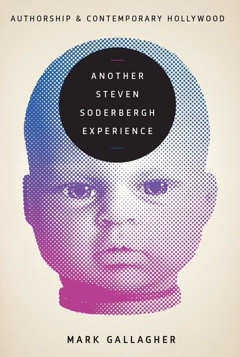Cover image for book Another Steven Soderbergh Experience