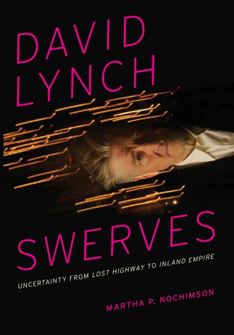Cover image for book David Lynch Swerves