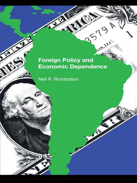 Cover image for book Foreign Policy and Economic Dependence