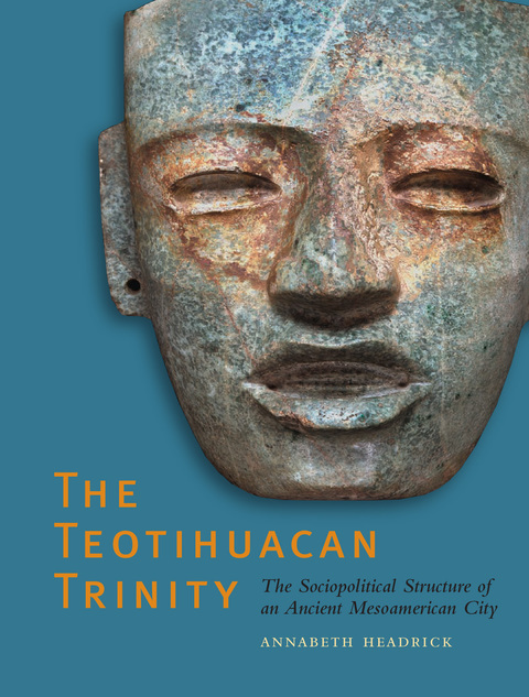 Cover image for book The Teotihuacan Trinity