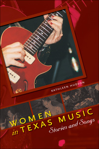 صورة الغلاف: Women in Texas Music 9780292734678