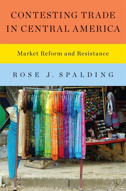 Cover image for book Contesting Trade in Central America