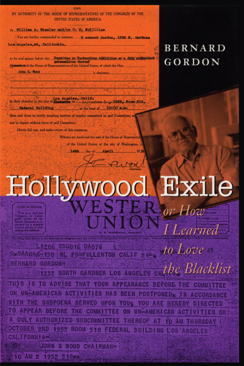Cover image for book Hollywood Exile, or How I Learned to Love the Blacklist
