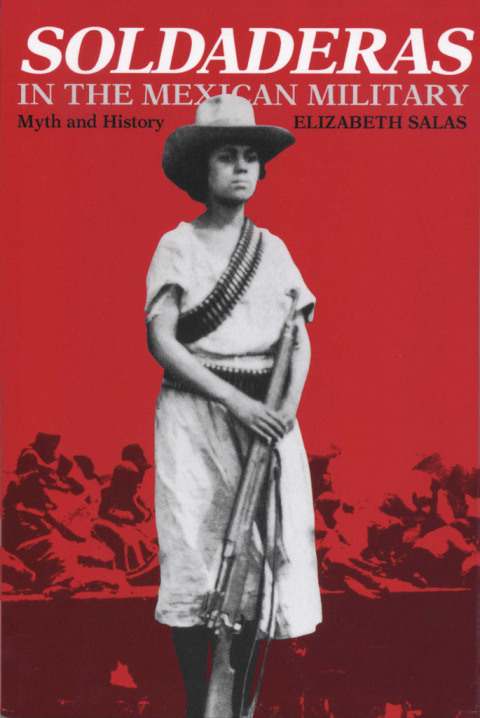 Cover image for book Soldaderas in the Mexican Military
