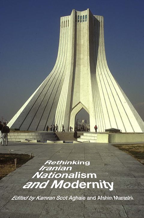 Cover image for book Rethinking Iranian Nationalism and Modernity