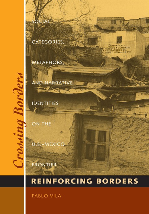 Cover image for book Crossing Borders, Reinforcing Borders