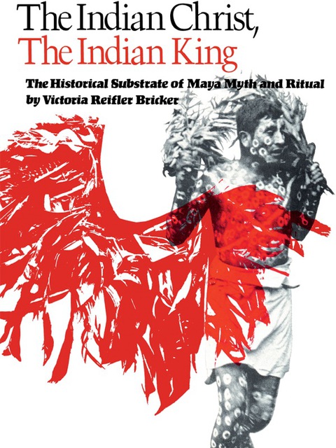 Cover image for book The Indian Christ, the Indian King