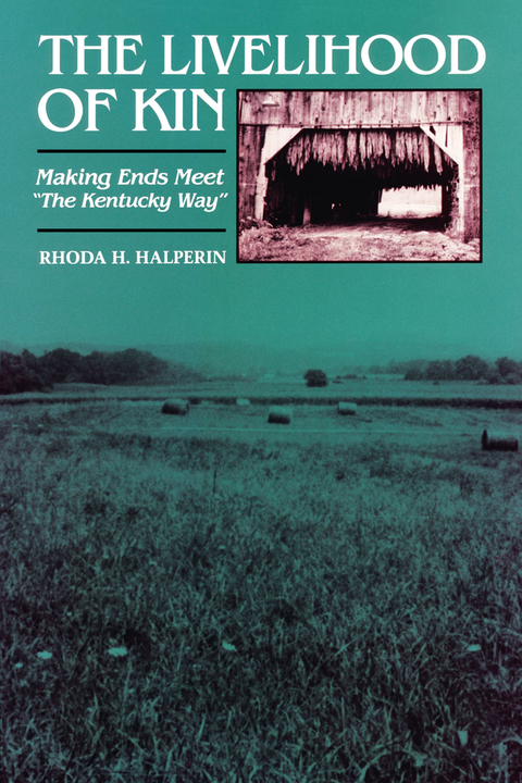 Cover image for book The Livelihood of Kin