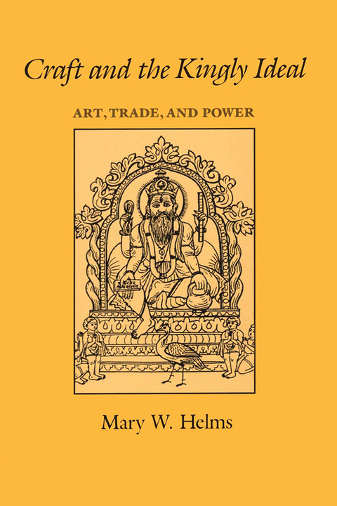 Cover image for book Craft and the Kingly Ideal