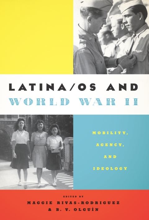 Cover image for book Latina/os and World War II