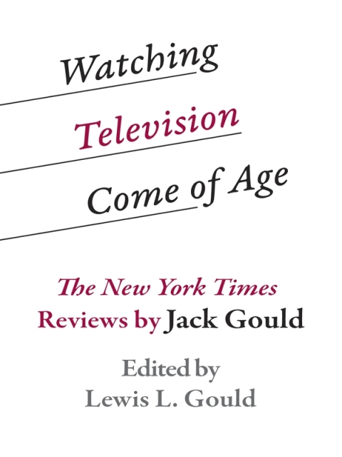 Cover image for book Watching Television Come of Age