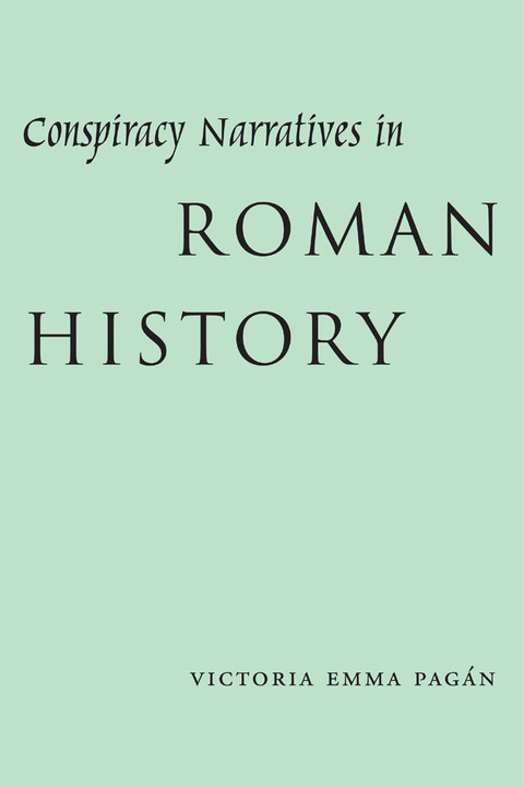 Cover image for book Conspiracy Narratives in Roman History