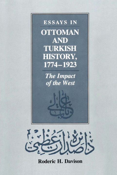 Cover image for book Essays in Ottoman and Turkish History, 1774-1923