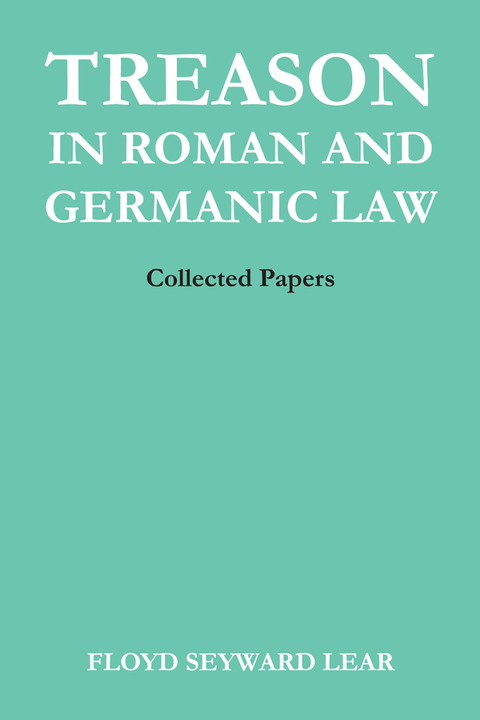 Cover image for book Treason in Roman and Germanic Law