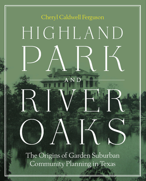 Cover image for book Highland Park and River Oaks