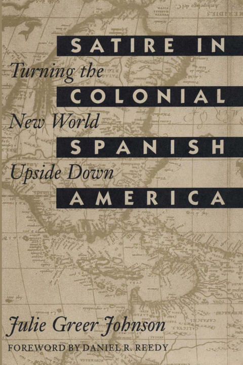Cover image for book Satire in Colonial Spanish America