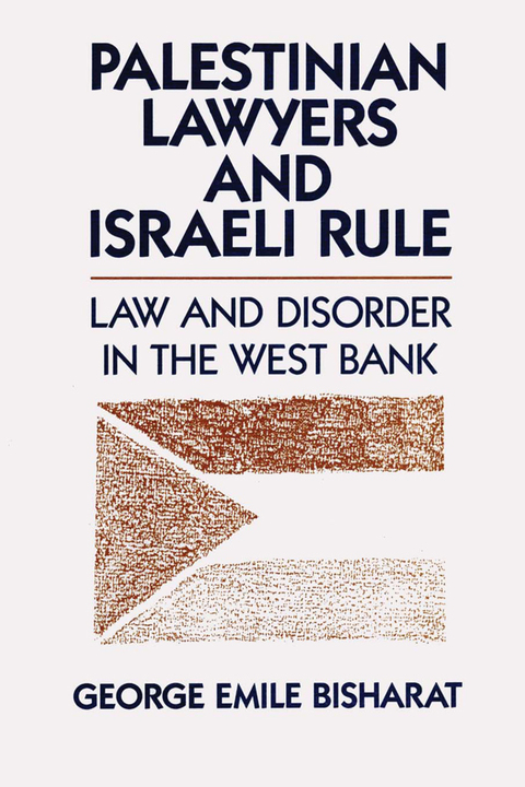 Cover image for book Palestinian Lawyers and Israeli Rule