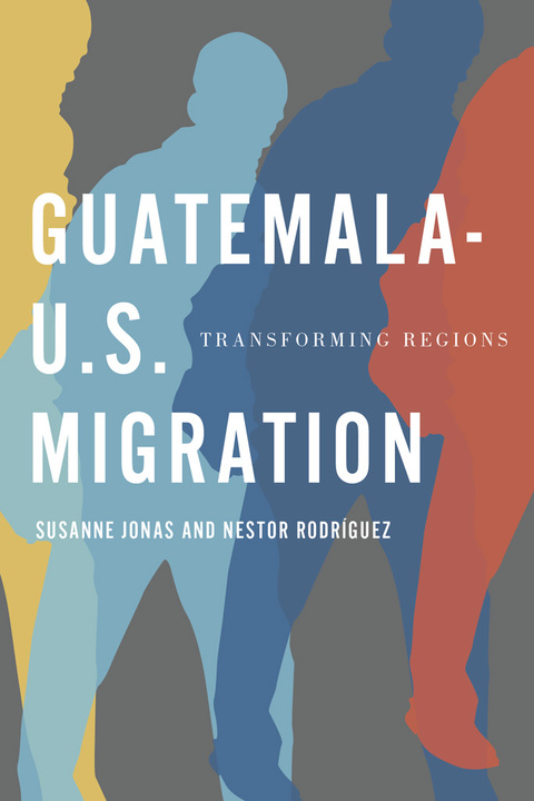 Cover image for book Guatemala-U.S. Migration