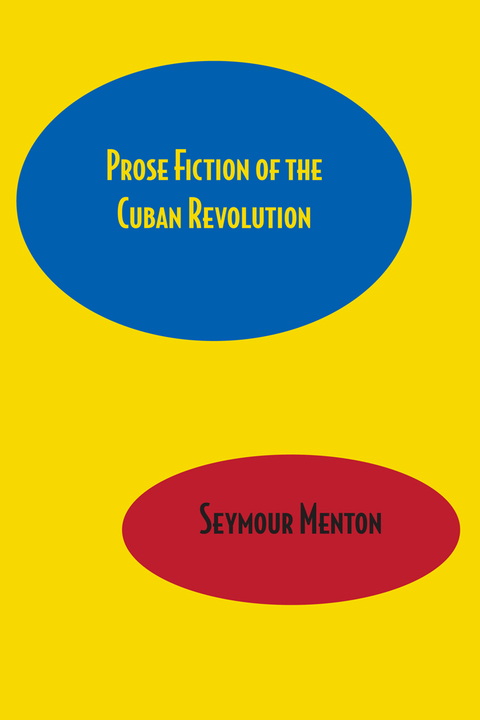 Cover image for book Prose Fiction of the Cuban Revolution