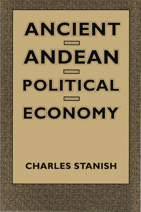 Cover image for book Ancient Andean Political Economy