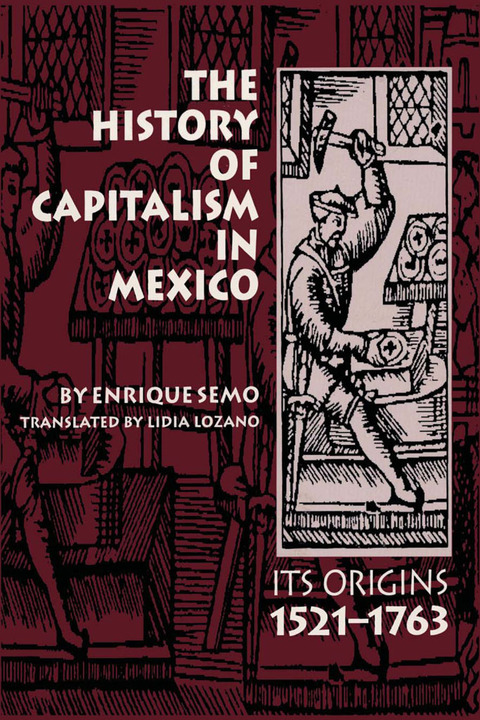 Cover image for book The History of Capitalism in Mexico